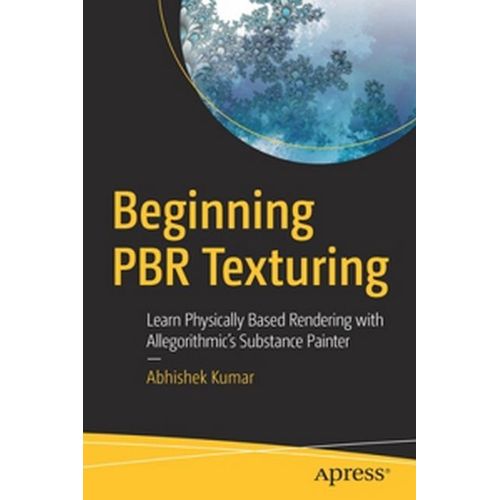Beginning Pbr Texturing    Format Broch 