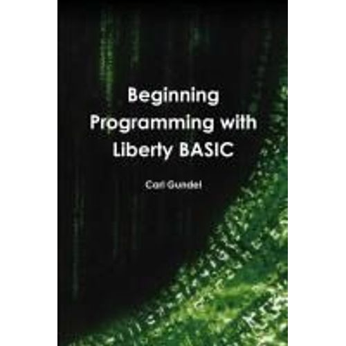 Beginning Programming With Liberty Basic    Format Broch 