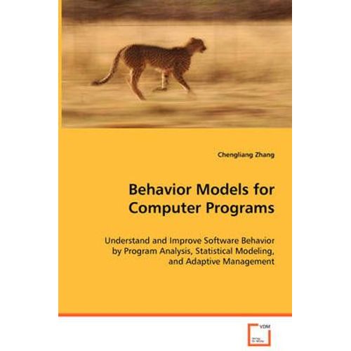 Behavior Models For Computer Programs   