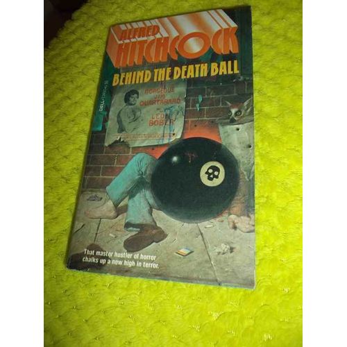 Behind The Death Ball - Alfred Hitchcock   