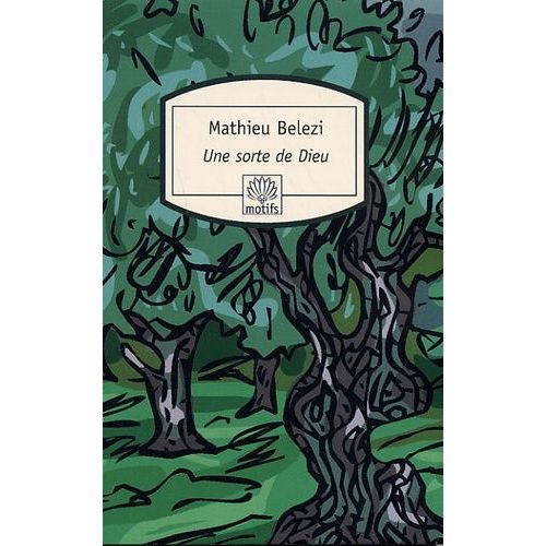 Une Sorte De Dieu   de Belezi Mathieu  Format Poche 