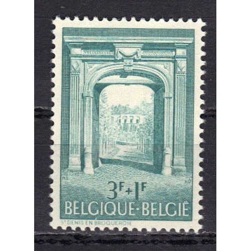 Belgique 1962 : Surtaxe Au Profit Des Oeuvres Culturelles : Chefs-D'oeuvre D'architecture : Abbaye De Saint-Denis-En-Broqueroie - Timbre 3 F. + 1 F. Vert Neuf **
