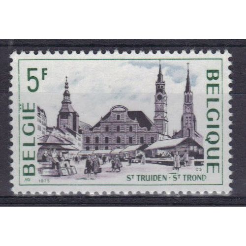 Belgique 1975 : Vue De La Grand-Place De Saint-Trond - Timbre 5 F. Vert Fonc, Bleu-Gris Et Violet-Noir Neuf **