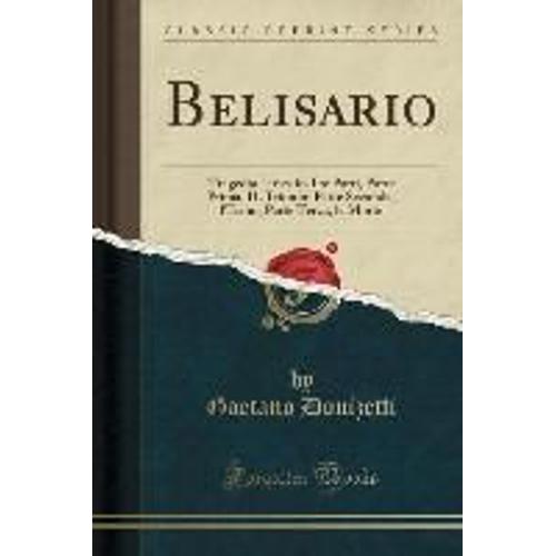 Donizetti, G: Belisario   de Gaetano Donizetti  Format Broch 