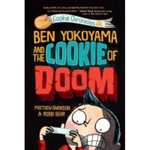 Ben Yokoyama And The Cookie Of Doom    Format Broch 