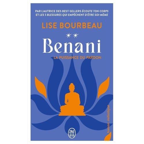 Benani - La Puissance Du Pardon   de Bourbeau Lise  Format Poche 