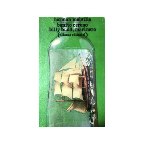 Benito Cereno ; Billy Budd, Marinero   de Herman Melville 