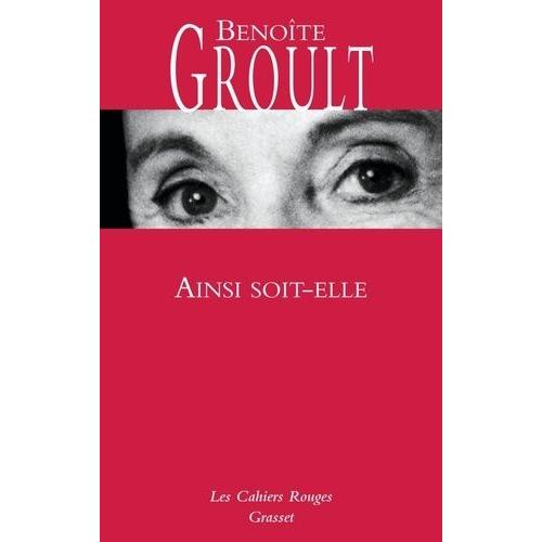 Ainsi Soit-Elle - Prcd De Ainsi Soient-Elles Au Xxie Sicle   de Groult Benote  Format Beau livre 