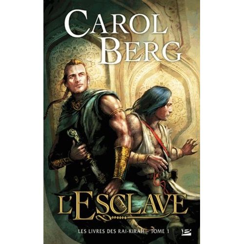 Les Livres Des Rai-Kirah - Tome 1 - L'esclave    Format Broch 