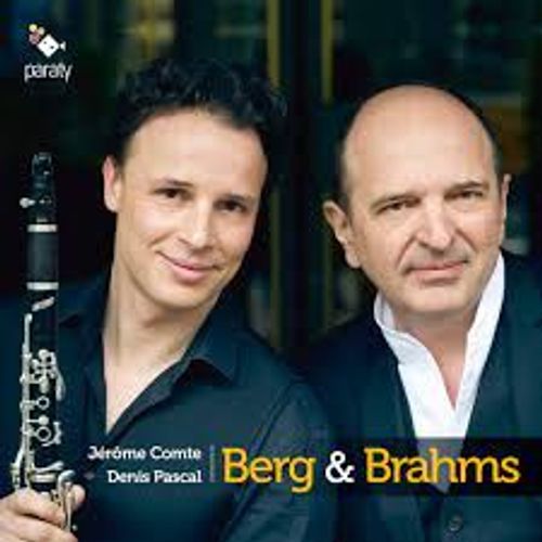 Berg Et Brahms Jrme Comte Et Denis Pascal - Jrme Comte Et Denis Pascal