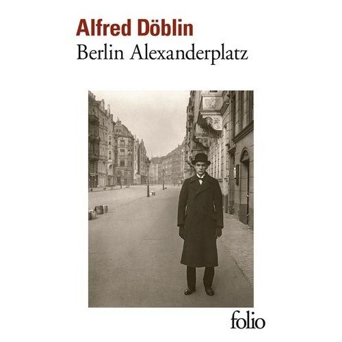 Berlin Alexanderplatz - Histoire De Franz Biberkopf Suivi D'un Texte De Rainer Werner Fassbinder    Format Poche 