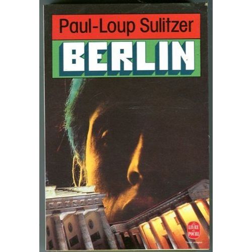 Berlin   de Paul-Loup Sulitzer  Format Poche 