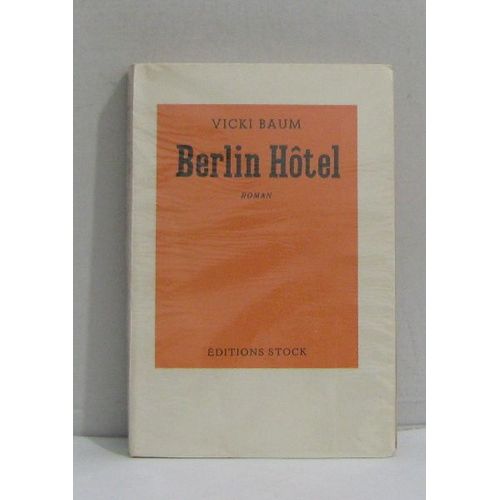 Berlin Htel   de vicki baum