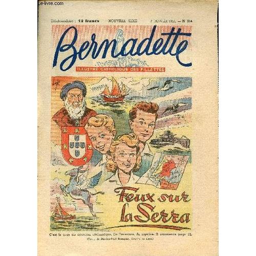 Bernadette - Anne 1951- Du 7 Janvier Au 16 Septembre 1951 - N214 + 218 + 221  224 + 234  242 + 246  250 - 20 Numros (Incomplet)   de Collectif 