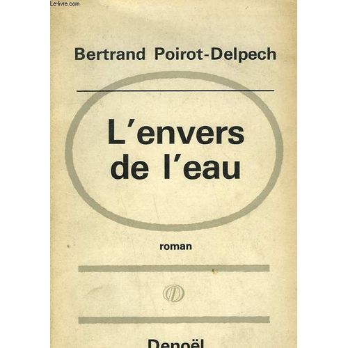 L'envers De L'eau   de bertrand poirot-delpech