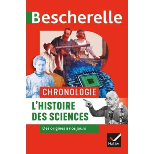 Bescherelle - Chronologie De L'histoire Des Sciences   de David Aubin