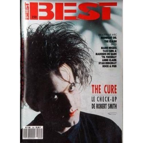 Best N 250 Du 01/05/1989 - The Cure  -   Robert Smith - En Australie Avec Midnight Oil  The Clash - Lano Negra - Taxi Girl And Marquis De Sade - Til Tuesday - Anne Clark - Stan Ridgway - Rock And Pub.