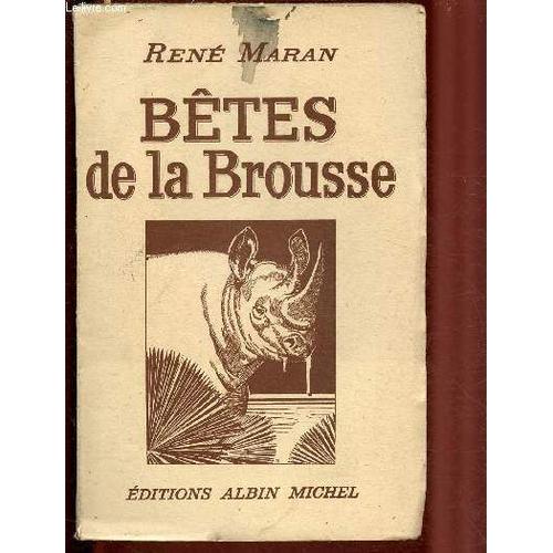 Betes De La Brousse   de MARAN RENE 