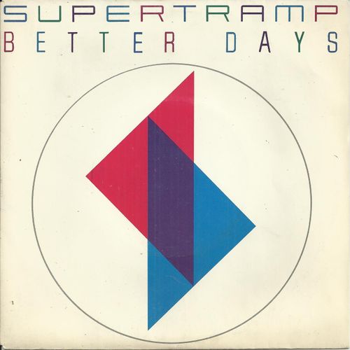 Better Days (Edited Version) (Rick Davies) 3'55 /  Brother Where You Bound (Edited Version) ( R. Davies) 7'44 - Supertramp (Roger Hodgson, Dougie Thomson, Bob Siebenberg, John A. Helliwell, Rick Davies)
