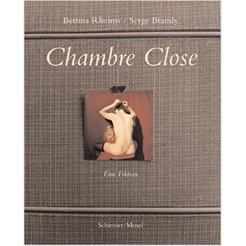 Bettina Rheims Chambre Close   de bettina rheims  Format Beau livre 