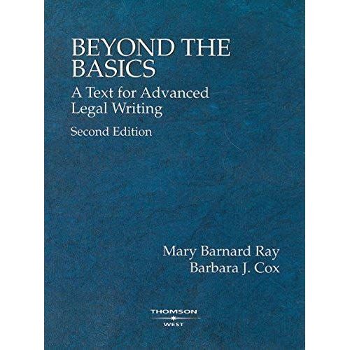 Beyond The Basics: A Text For Advanced Legal Writing (American Casebook)   de Barbara J. Cox  Format Broch 