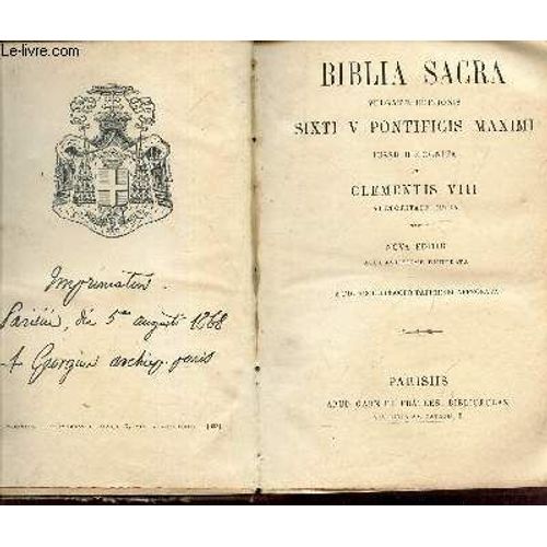 Biblia Sacra, Vulgatae Editionis Sixti V Pontificis Maximi - Jussu Recognita Et Clementis Viii / Nova Editio.   de COLLECTIF  Format Reli 