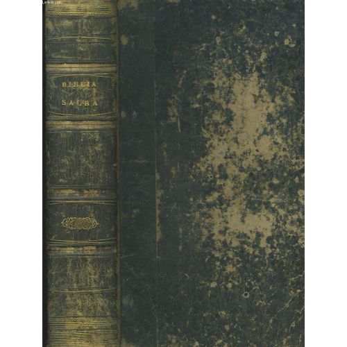 Biblia Sacra Vulgate Editionis Sixti V Et Clementis Viii Pont Max Auctoritate Recognita. Editio Nova. Notis Chronologicis, Historicis, Geographicis Ac Novissime Philologicis Illustrata.   de COLLECTIF