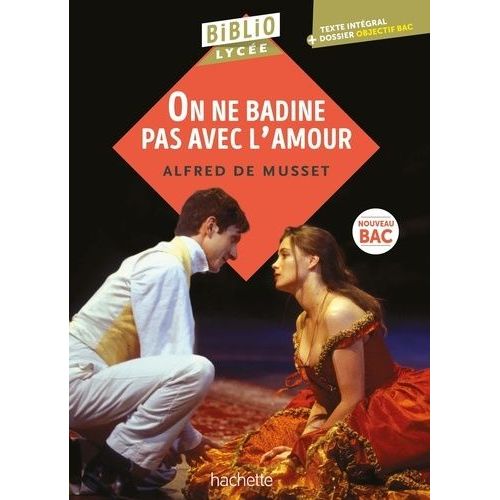 On Ne Badine Pas Avec L'amour    Format Poche 