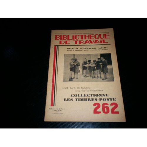 Bibliotheque De Travail Bt 262 Collectionne Les Timbres Poste