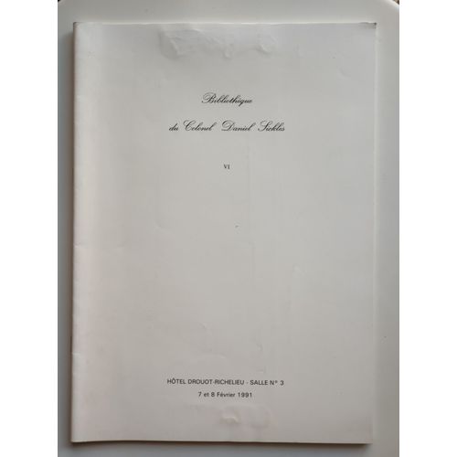 Bibliothque Du Colonel Daniel Sickles - Sixime Partie : Editions Originales Modernes, Grands Papiers, Manuscrits, Lettres Et Envois Autographes   