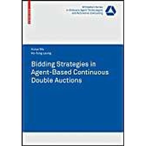 Bidding Strategies In Agent-Based Continuous Double Auctions    Format Broch 
