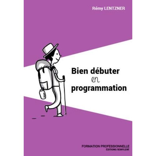Bien Dbuter En Programmation    Format Beau livre 