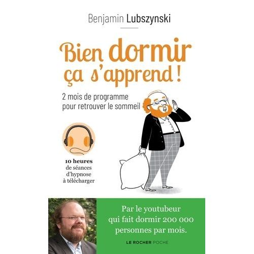 Bien Dormir a S'apprend ! - 2 Mois De Programme Pour Retrouver Le Sommeil    Format Poche 