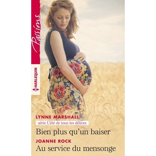 Bien Plus Qu'un Baiser - Au Service Du Mensonge  