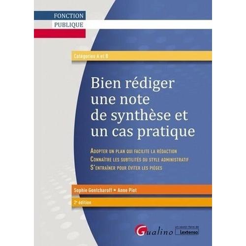 Bien Rédiger Une Note De Synthèse Et Un Cas Pratique Catégories A Et B ...