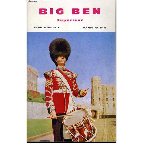 Big Ben Superieur N34 : La Garde Royale, Nutty, The Boy Who Found Sixpence, The Three Sisters, Humour de Claude Pichon Directeur De La Publication