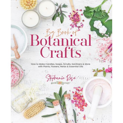 Big Book Of Botanical Crafts    Format Reli 