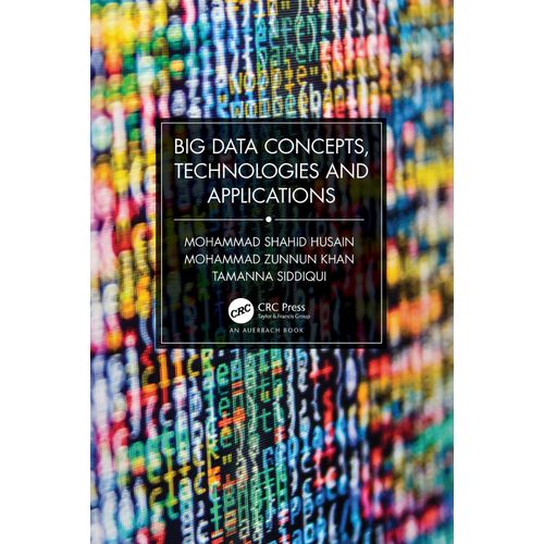 Big Data Concepts, Technologies, And Applications    Format Broch 