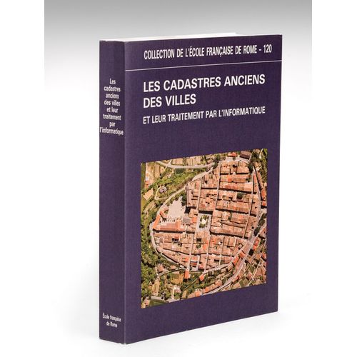 Les Cadastres Anciens Des Villes Et Leur Traitement Par L'informatique. Actes De La Table Ronde Organise Par Le Centre D'histoire Urbaine De L'ecole   de BIGET, J.-L.  
