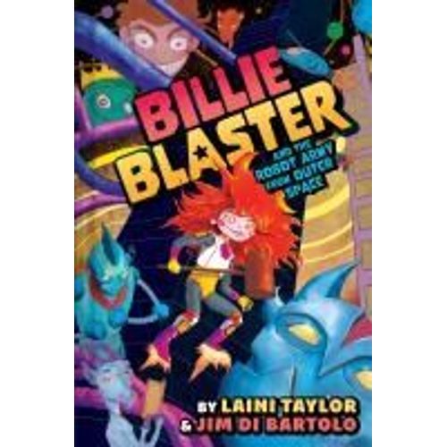 Billie Blaster And The Robot Army From Outer Space    Format Reli 