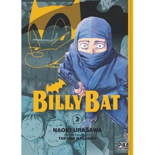 Billy Bat - Tome 3    Format Tankobon 