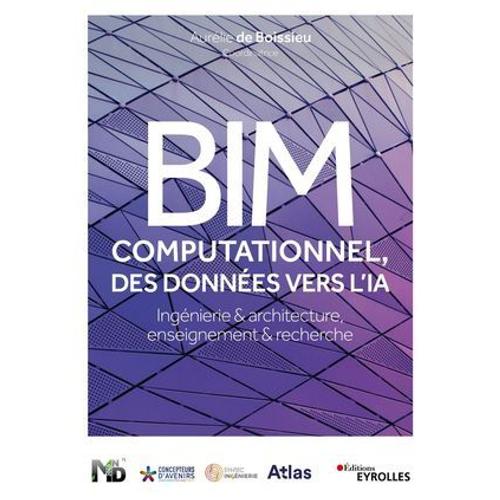 Bim Computationnel, Des Donnes Vers L'ia  