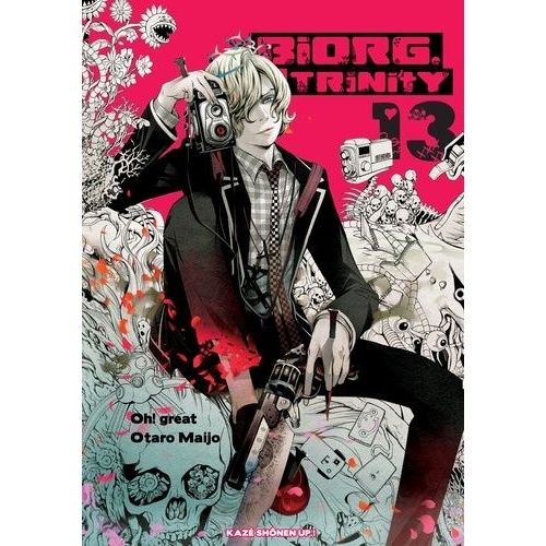 Biorg Trinity - Tome 13    Format Tankobon 