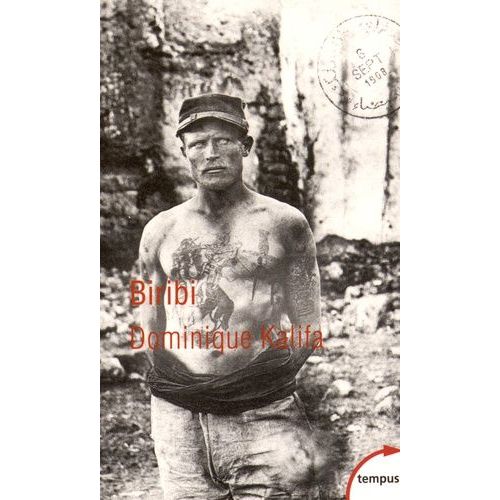 Biribi - Les Bagnes Coloniaux De L'arme Franaise    Format Poche 