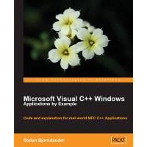 Microsoft Visual C++ Windows Applications By Example    Format Broch 
