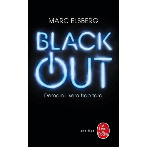 Black-Out - Demain Il Sera Trop Tard    Format Poche 