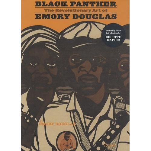 Black Panthers - The Revolution Art Of Emory Douglas   de Collectif  Format Reli 