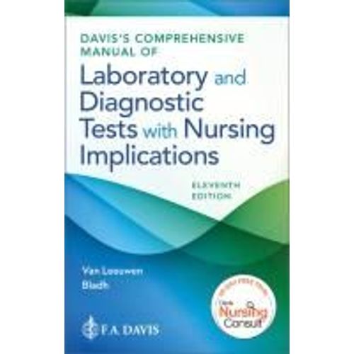 Davis's Comprehensive Manual Of Laboratory And Diagnostic Tests With Nursing Implications    Format Broch 
