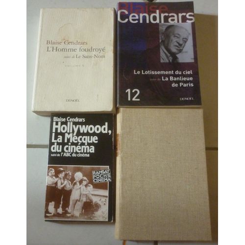 Blaise Cendrars : Posies Compltes (dition Relie Numrote Sur Vlin Satin) + L'homme Foudroy + Le Lotissement Du Ciel (Oeuvres Compltes Tomes 5 Et 12) + Hollywood La Mecque Du Cinma
