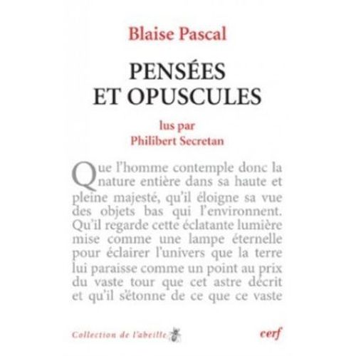 Blaise Pascal : Penses Et Opuscules  